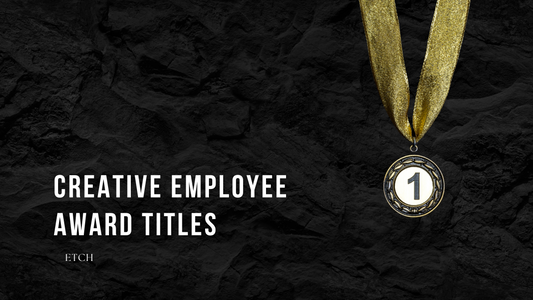 Unlocking Excellence: A Guide to Creative Employee Award Titles Part 1