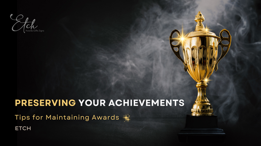 Preserving Your Achievements: Tips for Maintaining Awards