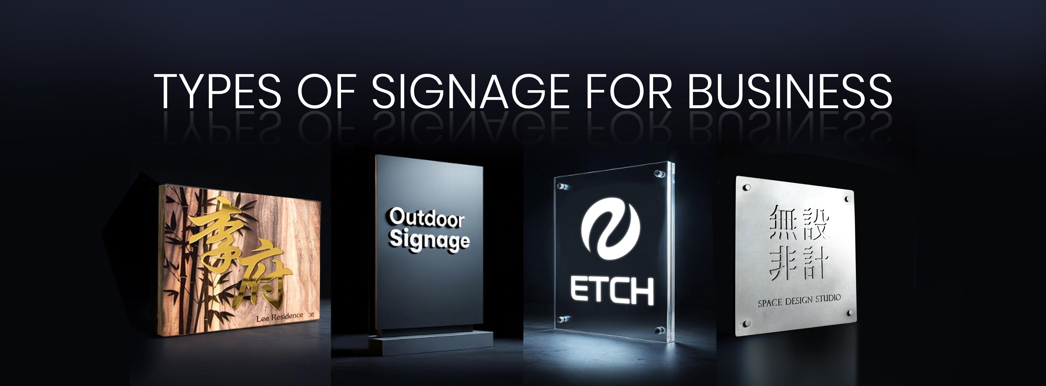 Advertising Signages Types Types of Signage for Businesses: A Complete Guide (2026) – Etch