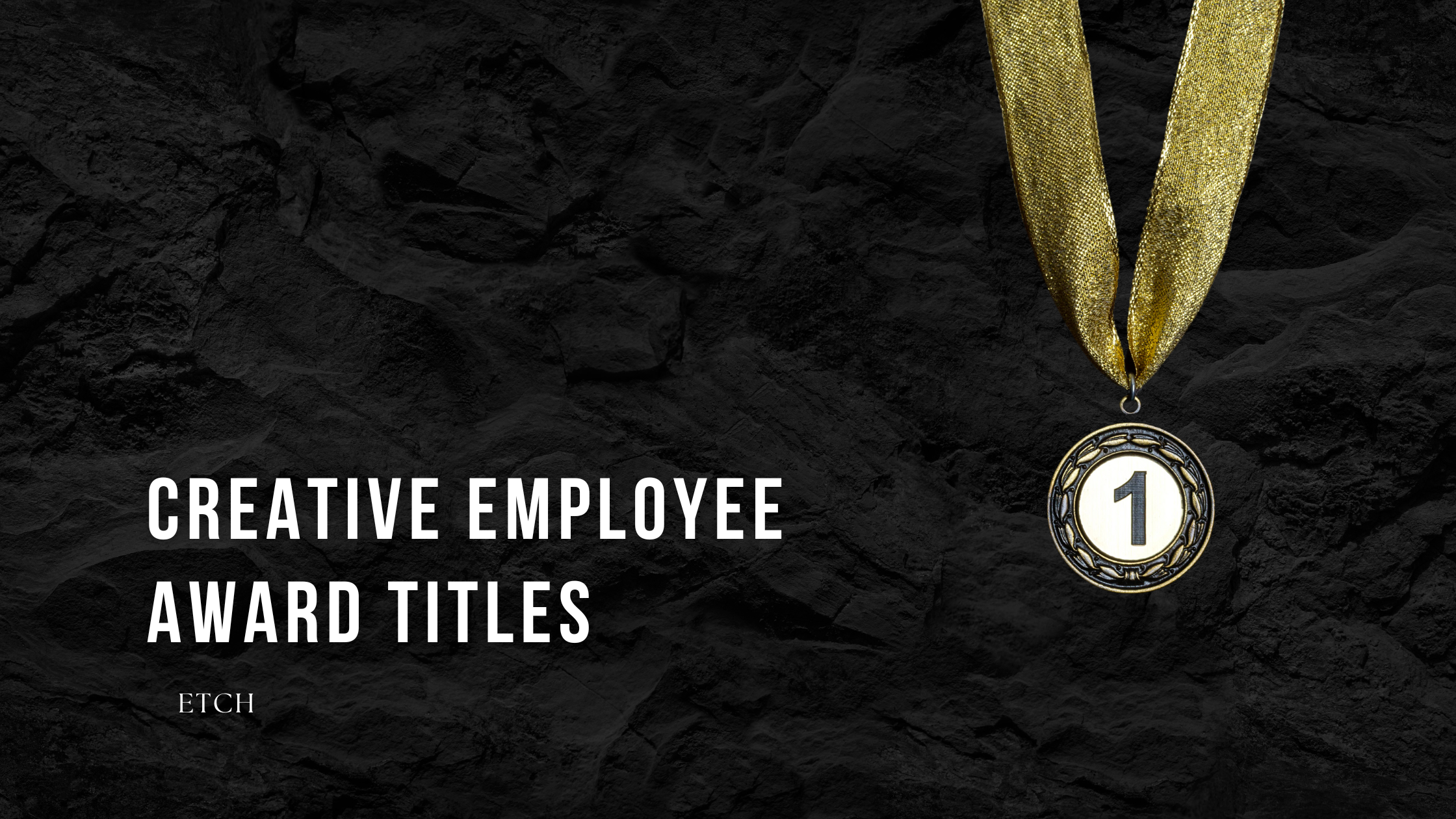 Unlocking Excellence: A Guide to Creative Employee Award Titles Part 1 ...