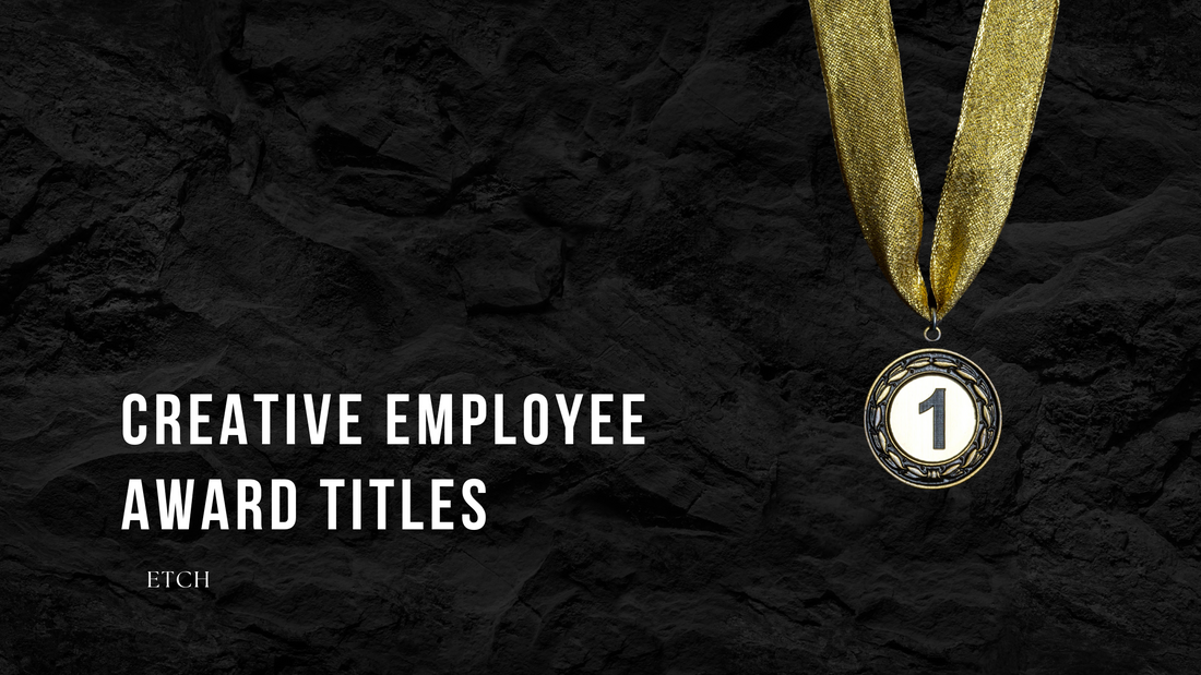 Unlocking Excellence: A Guide to Creative Employee Award Titles Part 1